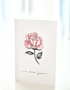 Watercolor Rose I love you - Valentine’s Day / anniversary card